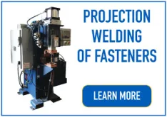 Learn More - Projection Welding of Fasteners | Weld Systems Integrators